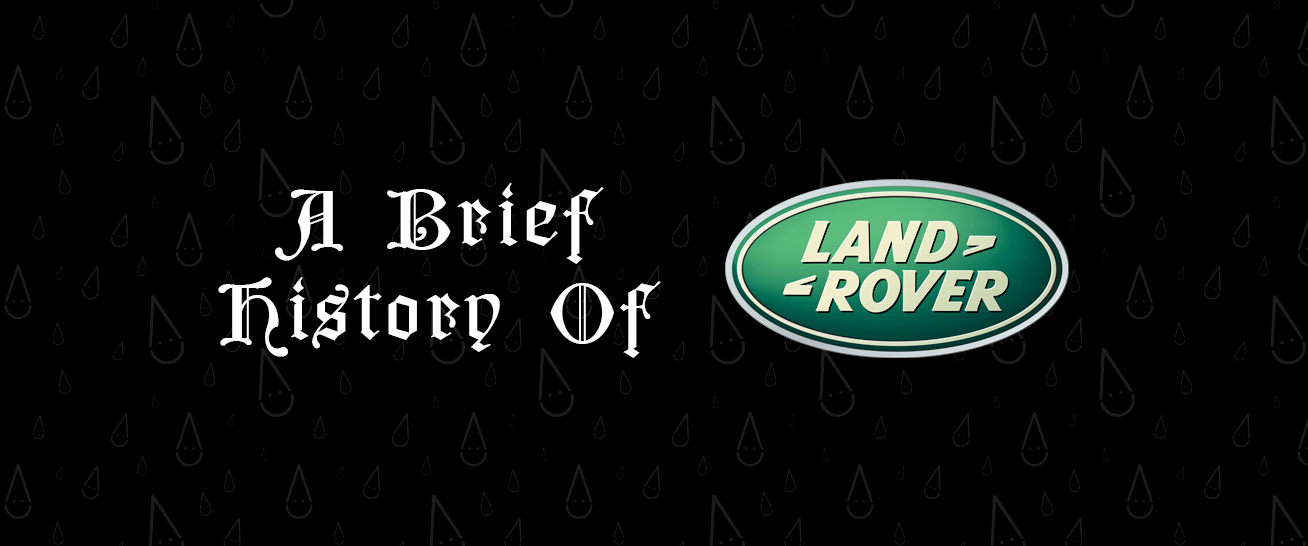 A Brief History of Land Rover - ClixAuto